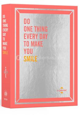 Do One Thing Every Day to Make You Smile image