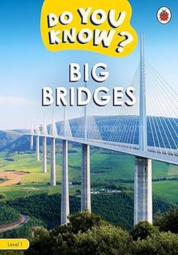 Do You Know? : Big Bridges - Level 1 image