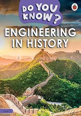 Do You Know? : Engineering in History - Level 3 image