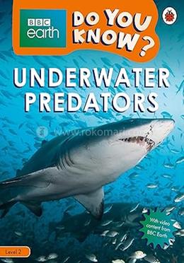 Do You Know? : Underwater Predators - Level 2 image