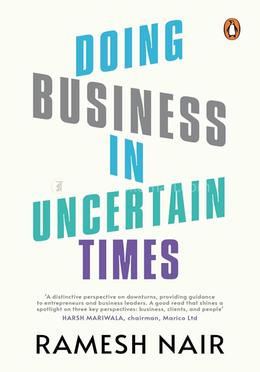 Doing Business in Uncertain Times