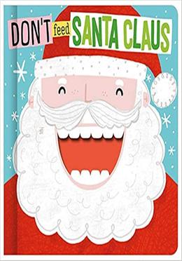 Don't Feed Santa Claus image