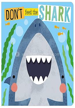 Don’t Feed The Shark image