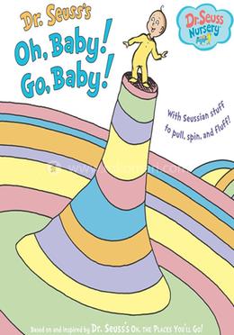 Dr. Seuss's Oh, Baby! Go, Baby! image