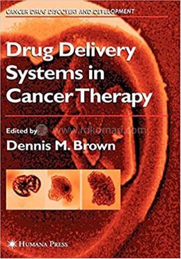 Drug Delivery Systems in Cancer Therapy image