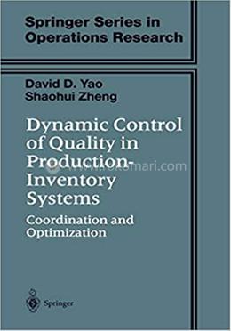 Dynamic Control of Quality in Production-Inventory Systems image