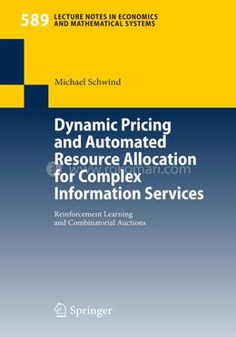 Dynamic Pricing and Automated Resource Allocation for Complex Information Services image