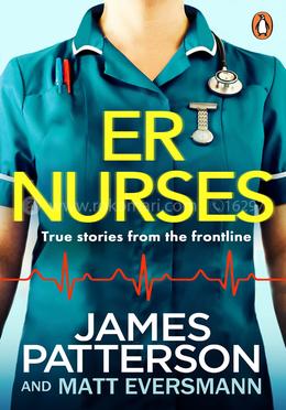 ER Nurses : True Stories from the Frontline image