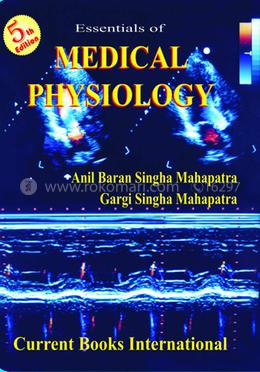ESSENTIALS OF MEDICAL PHYSIOLOGY image