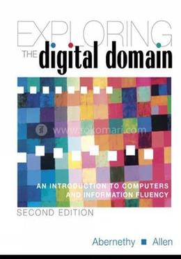 EXPLORING THE DIGITAL DOMAIN