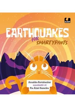 Earthquakes for Smartypants