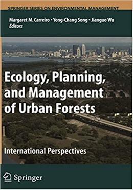 Ecology, Planning, and Management of Urban Forests image