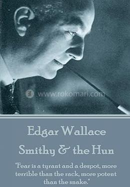 Edgar Wallace Smithy And the Hun image