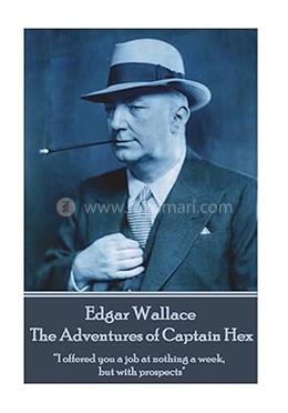 Edgar Wallace - The Adventures of Captain Hex image