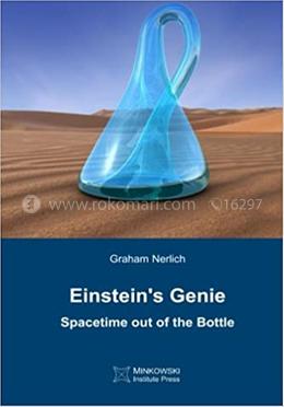 Einstein's Genie: Spacetime out of the Bottle image