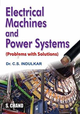 Electrical Machines and Power Systems (Problems with Solutions) image