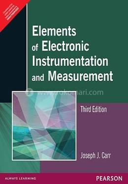 Elements of Electronic Instrumentation and Measurement image