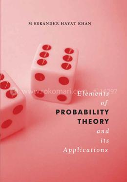 Elements of Probability Theory and its Applications image