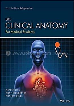 Ellis Clinical Anatomy For Medical Students image