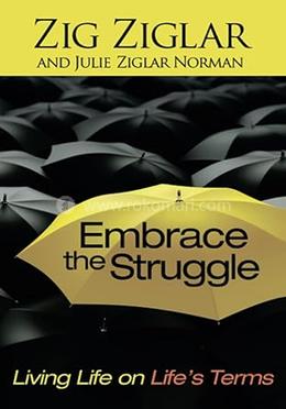 Embrace the Struggle image