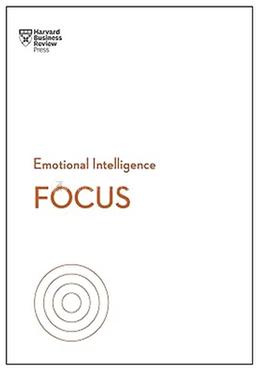 Emotional Intelligence : Focus 