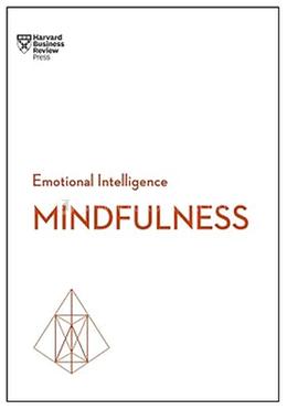 Emotional Intelligence : Mindfulness 