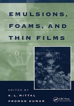 Emulsions, Foams, and Thin Films image