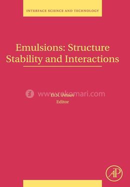 Emulsions: Structure, Stability and Interactions image