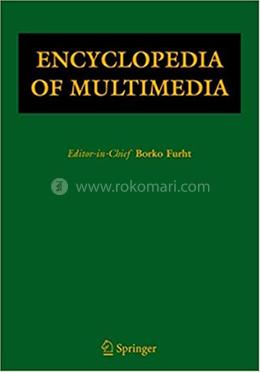 Encyclopedia of Multimedia