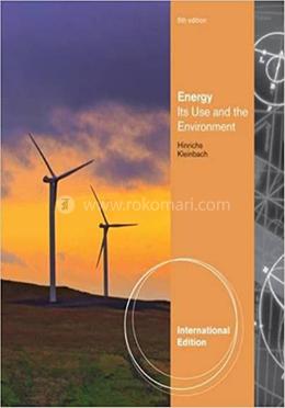 Energy: Its Use and the Environment image