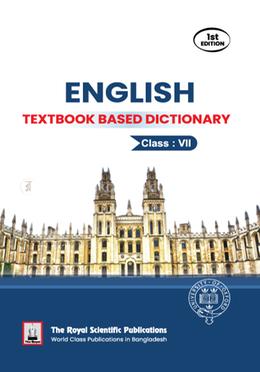 English Textbook Based Dictionary - Class 7