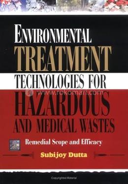 Environmental Treatment Technologies for Hazardous and Medical Wastes image