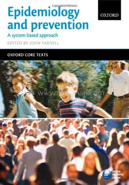 Epidemiology and Prevention: A Systems Based Approach (Oxford Core Texts) image