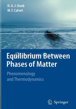 Equilibrium Between Phases of Matter