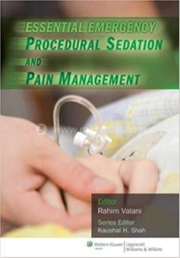 Essential Emergency Procedural Sedation and Pain Management image