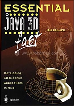 Essential Java 3D fast image
