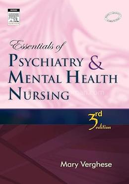 Essentials Of Psychiatry And Mental Health Nursing image