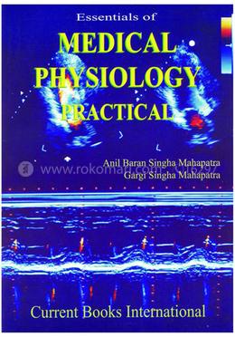 Essentials of Medical Physiology Practical image