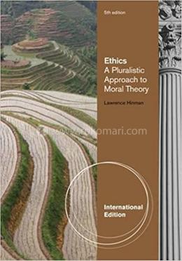 Ethics: A Pluralistic Approach to Moral Theory image