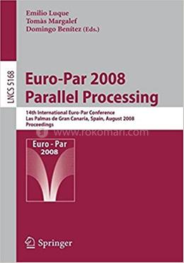Euro-Par 2008 Parallel Processing image