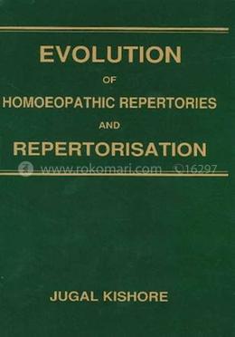 Evolution of Homoeopathic Repertories and Repertorisation image