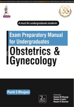 Exam Preparatory Manual for Undergraduates Obstetrics And Gynecology image