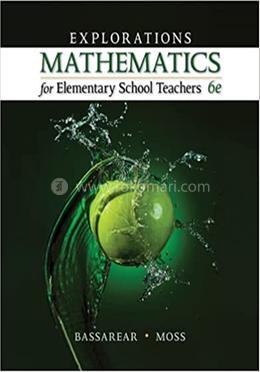 Explorations Mathematics for Elementary School Teachers 6ed image