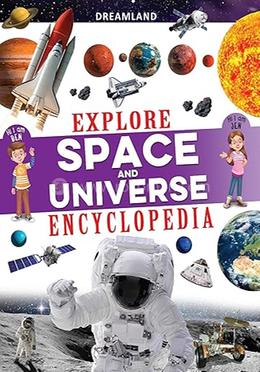 Explore Space and Universe Encyclopedia