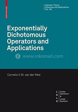Exponentially Dichotomous Operators And Applications (Hb) image