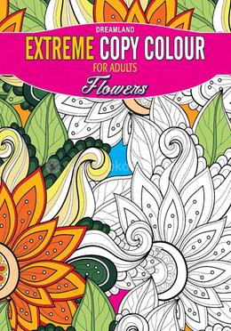 Extreme Copy Colour For Adults : Flowers image