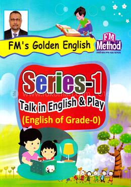 FM's Golden English : Talk in English and Play (Series-1) image