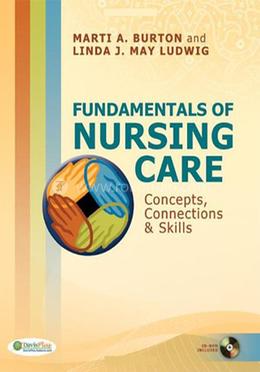 FUNDAMENTALS OF NURSING CARE WITH CD ROM image