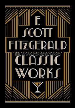 F. Scott Fitzgerald: Classic Works (Barnes and Noble Leatherbound Classic Collection) image