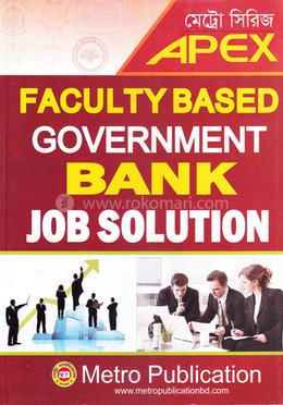 Faculty Based Government Bank Job Solution image